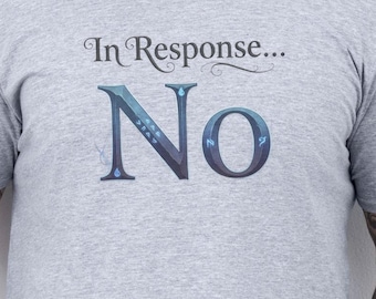 Magic The Gathering Blue Mage T-Shirt, MTG Meme Shirt, Funny Gamer Gift, Card Game, Casual Wear, Iconic Design, In Response... No