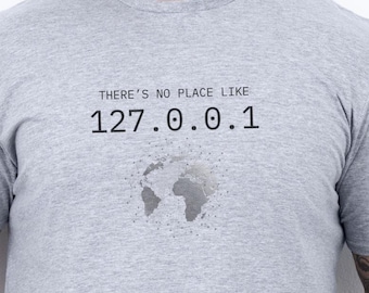 127.0.0.1 T-Shirt: Geek Humor Programmer Tee
