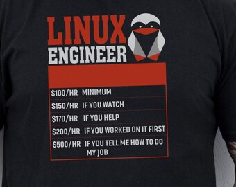 Linux Engineer Hourly Rate T-Shirt: Funny Programmer Gift