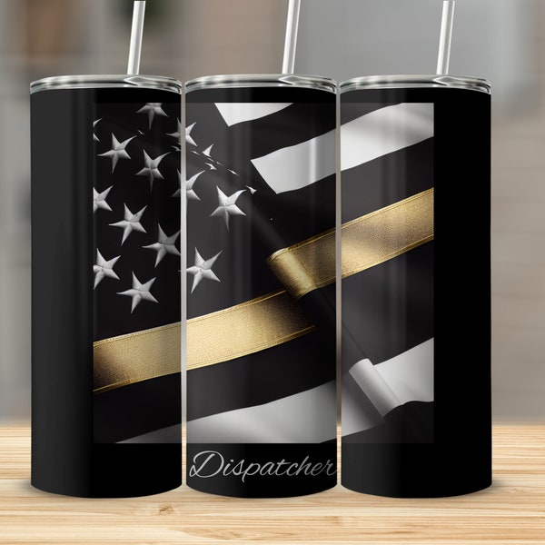 Dispatcher Thin Gold Line Flag Tumbler, Black And Gold, Patriotic Drinkware, Unique Gift Idea, Support Essential Workers