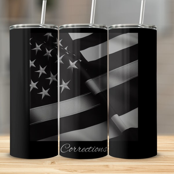 Thin Silver Line Corrections Flag Tumbler, Patriotic Support Insulated Mug, Unique Gift for Corrections Officers