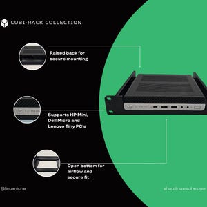 May include: Black CUBI-RACK COLLECTION with a black computer rack that supports HP Mini, Dell Micro, and Lenovo Tiny PCs. Features include a raised back for secure mounting and an open bottom for airflow and secure fit. The website shop.linuxniche.com is displayed.