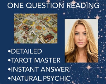ONE QUESTION tarot reading from natural psychic, QUICK response, detailed answer, experienced and accurate reader