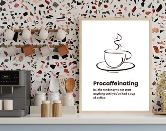 Procaffeinating |  Printable Kitchen Definition Wall Art | Kitchen Wall Art | Definition Print | Coffee Art | Minimalist Art | Downloadable