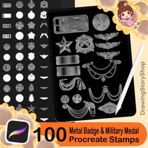 May include: A digital art display featuring 100 metal badge and military medal Procreate stamps. The image shows various badge designs, including stars, wings, and crests, displayed on a tablet. A stylus is also visible. The text reads "Metal Badge & Military Medal Procreate Stamps."