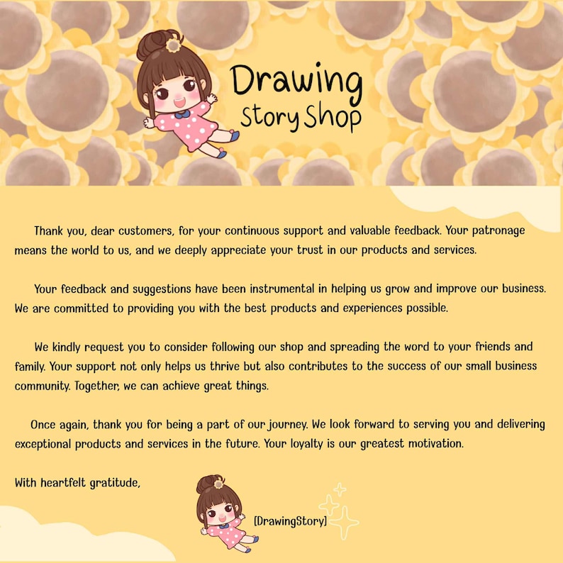 May include: A yellow background with a cartoon illustration of a girl and sunflowers. The text "Drawing Story Shop" is at the top. The image includes a thank you message to customers and a request to follow the shop.