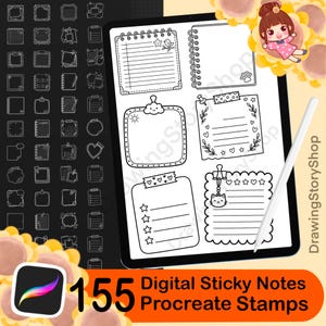 May include: A digital tablet screen displays six black and white line art sticky note templates with various decorative borders, including stars, a cat, and a bird. A white stylus rests on the screen, and the text 155 Digital Sticky Notes Procreate Stamps appears below.