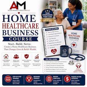 Home Healthcare Business Startup Course | Online Entrepreneur Training (Digital Download)