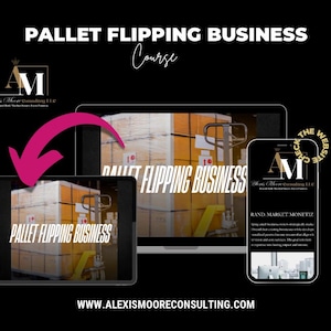 Pallet Flipping Business Course