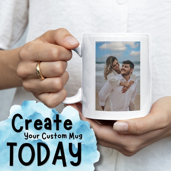 Customizable Mug for Friends, Family and Pets - Personalize with Text, Images & Photos, Perfect Gift Idea