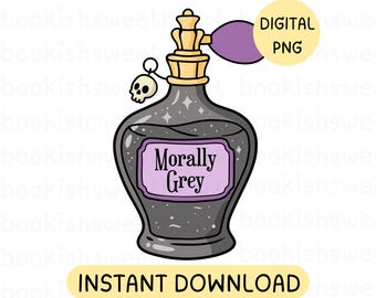 Morally Grey Book Lover PNG, Dark romance reader PNG for kindle stickers, Villain Bookish Shirt PNG design, Smut Lover Gift, Spicy Book png