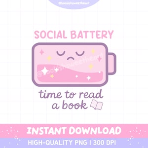 Bookish PNG of a cute battery running out of charge with the text below saying "Time to read a book".