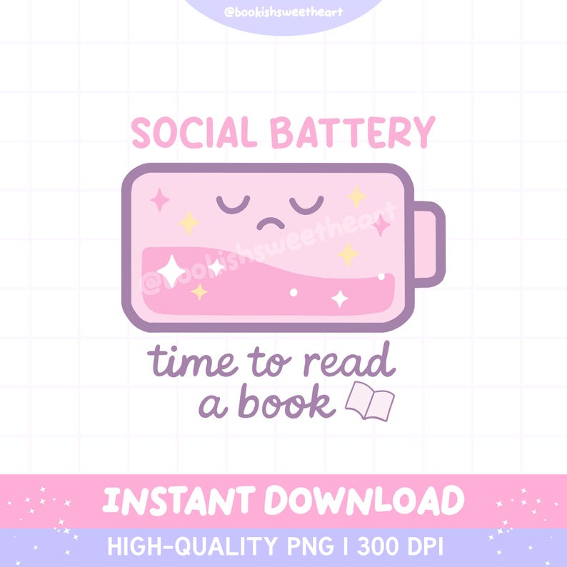 Bookish PNG of a cute battery running out of charge with the text below saying "Time to read a book".