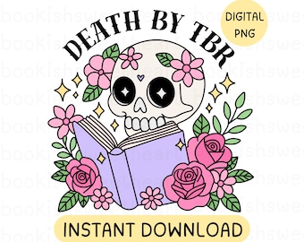 Tod durch TBR PNG, Blumenschädel PNG, Buch Clipart, Kindle Romantik Aufkleber Design