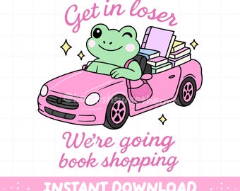 Groda bokhandel PNG, Girly Bookish Clipart Sublimation Design, Bokälskare klistermärkeskonst, Emotionell läsare Rolig bokcitat, Kommersiellt bruk