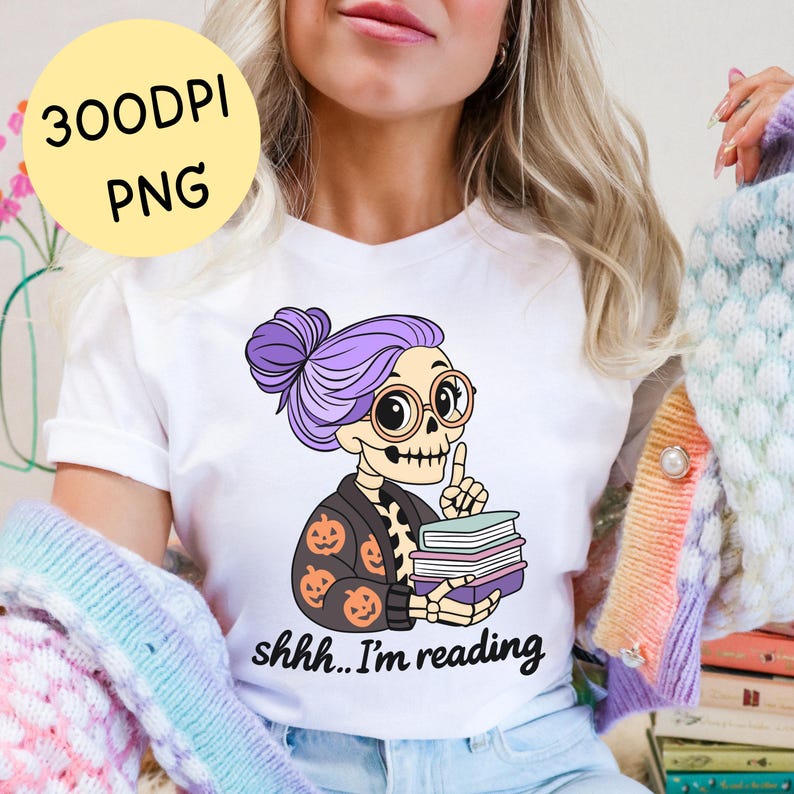 Shh I'm reading shirt design png file of a spooky librarian skeleton