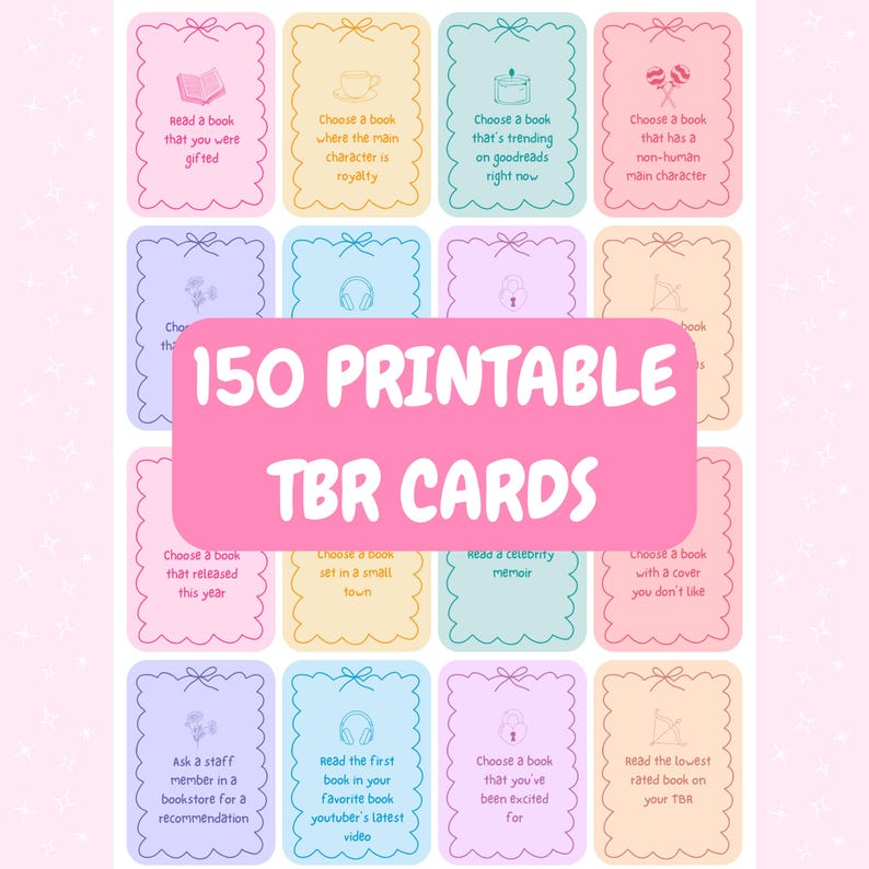 150 Printable TBR Cards with unique to be read prompts that help pick your next read.