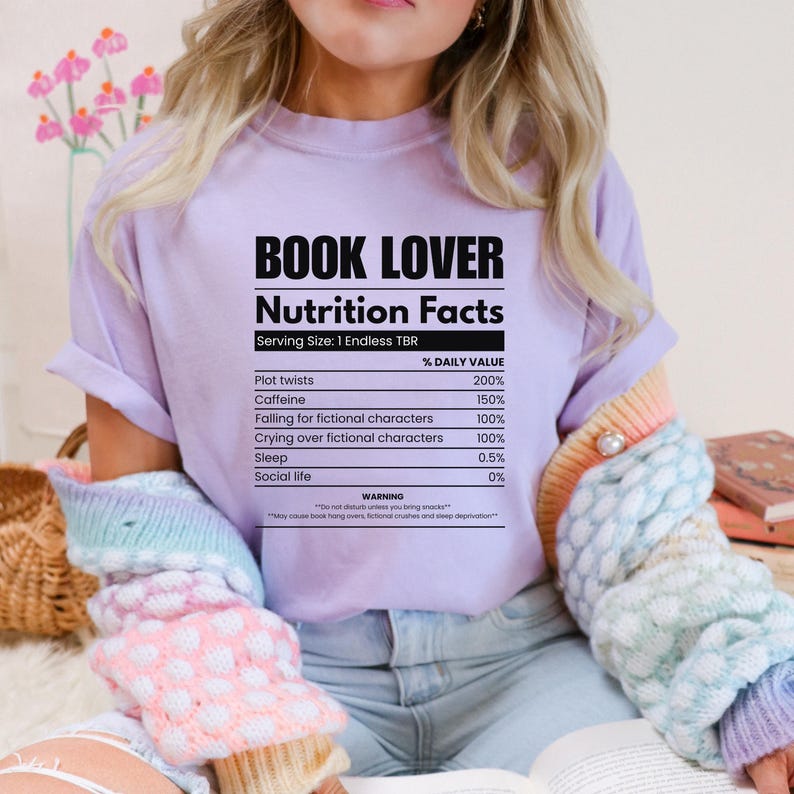 Book Lover Nutritional Facts PNG as a bookish shirt design