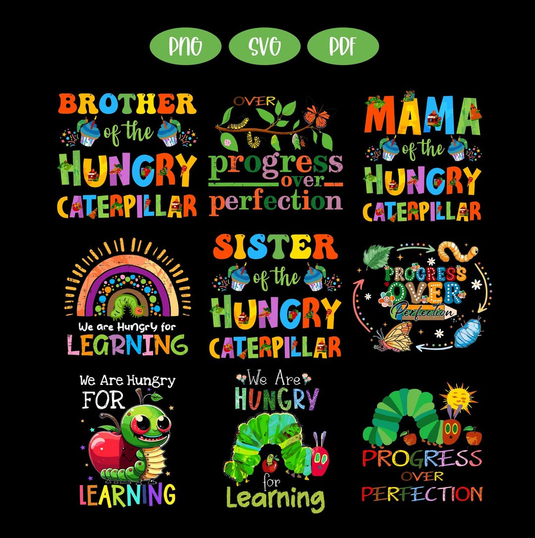 The Very Hungry Caterpillar Bundle Svg Png, Hungry Caterpillar Png ...