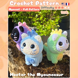 May include: Three crocheted plush toys featuring cat-like figures in dinosaur costumes. The left figure is purple and black, the centre is light blue and white, and the right is light green and yellow. Text reads Crochet Pattern, Myoucat, and Hector the Myounosaur.