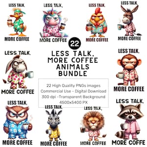 22 PNGs Menos conversación, más café Paquete gráfico de animales, Clipart de animales gruñones, Clipart de animales gruñones divertidos, Uso comercial