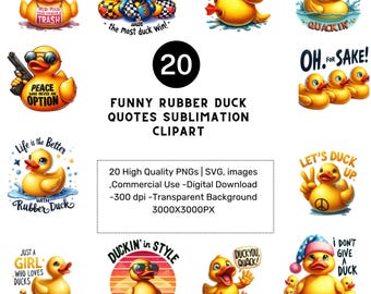 Funny Rubber Duck Quotes Clipart: Sublimation Designs (Digital Download)