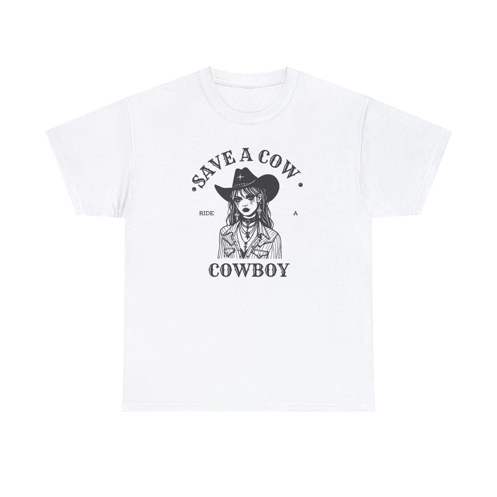 Save a Cow Ride a Cowboy , Unisex Heavy Cotton T-shirt, Gift for Vegan ...