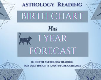 Birth Chart Reading + 1 Year Astrology Forecast | Digital Download | Natal Chart Reading & In-Depth Birth Chart Analysis | Astrology Reading