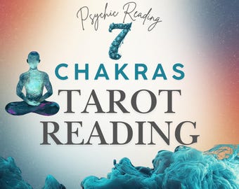 7 Chakra Scan Tarot Reading | Blocked Chakra Reading | Energy Reading | Chakra Balance Check | Same-Day Psychic Insight