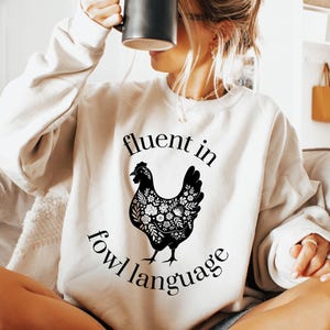 Fluent in Fowl Language PNG SVG, Funny Chicken Shirt Design, Sublimation (Digital Download)