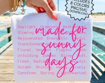Made for Sunny Days words png svg, Summer Sublimation, Summer Spring Girly shirt design, Gift Idea, Summer love, vibes
