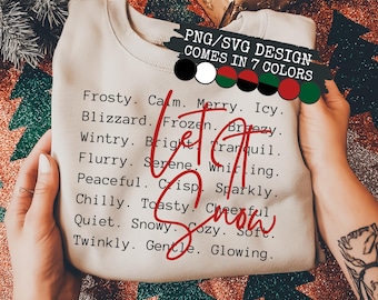 Let It Snow Words PNG, Christmas Sublimation, Shirt Design (Digital Download)