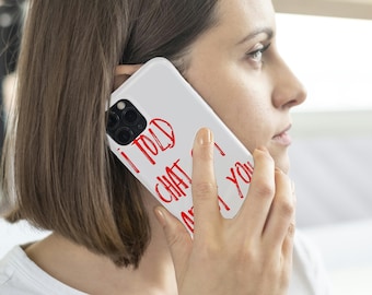 I Told ChatGPT About You grappig telefoonhoesje, AI Lover Tech Geek-accessoire