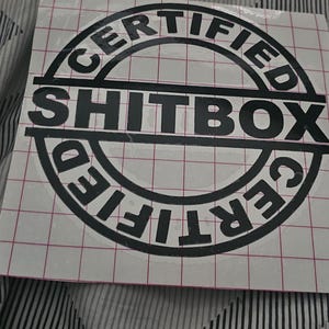 Certified Sh*tbox