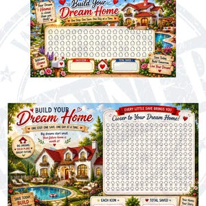 May include: A colorful savings tracker with the text "Build Your Dream Home." The design features a house, a pool, and the phrase "One Step. One Save. One Day at a Time." The tracker has spaces for savings goals.