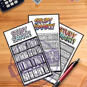 May include: Three "Study Smart!" themed printable pages with bookshelf illustrations. The pages are on a wooden surface with a calculator, US $100 bills, colorful paper clips, and a red and black pen.