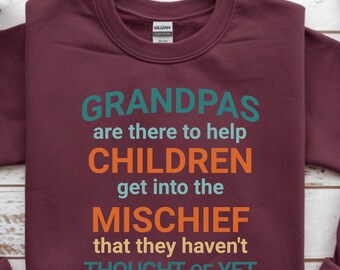 Grandpa Mischief Sweatshirt, Cozy Crewneck for Grandparents, Funny Gift for Father's Day, Family Gathering Apparel, Unique Holiday