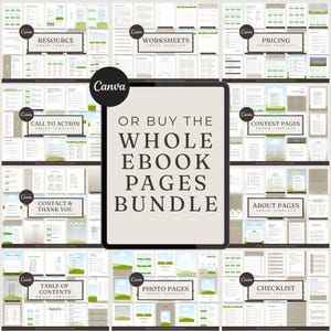 May include: A digital product bundle of ebook templates, including resources, worksheets, pricing, call to action, content pages, contact & thank you, about pages, table of contents, photo pages, and checklist templates. The text "OR BUY THE WHOLE EBOOK PAGES BUNDLE" is displayed.