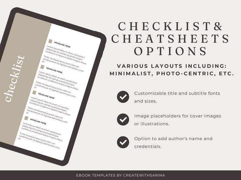 May include: Digital ebook template design with the words "Checklist & Cheatsheets Options". The design includes customizable fonts, image placeholders, and the option to add author's name. The template is for various layouts.