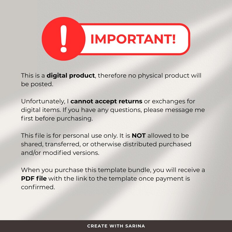 May include: A red banner with the word "IMPORTANT!" and an exclamation point. Text below states this is a digital product, no returns, and for personal use only. The text also mentions a PDF file will be provided.