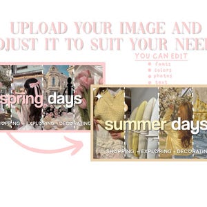 以下が含まれることがあります： 「spring days」と「summer days」というテキストが黄色とピンクのフォントで書かれた2つのコラージュ画像。画像は、買い物、探索、装飾をしている人々の写真で構成されています。「SHOPPING EXPLORING DECORATING」というテキストが各コラージュの下に表示されています。