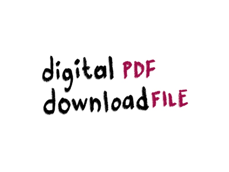 May include: Handwritten text in black and pink reads "digital PDF download FILE".