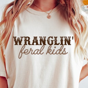 Wrangling Feral Kids, png, grappig kinderontwerp (digitale download)