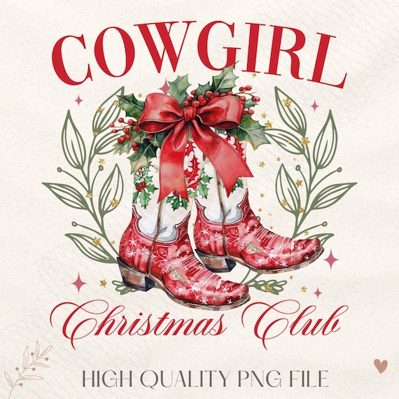 Cowgirl Christmas Boots PNG, Western Sweatshirt Design (Digital Download)