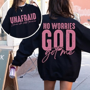 Unafraid/God Got Me Svg Png, Christian quotes, Love for God, Faith Based, Spiritual, Uplifting & Inspirational, No Fear, Front Back Design