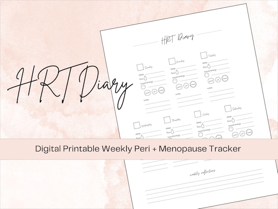 HRT Diary: Weekly Menopause Tracker (Printable)