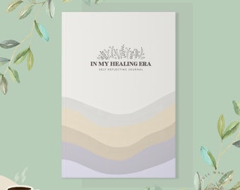 Notebook Journal In My Healing Era Soft Cover Notebook Self Care Diary Gift