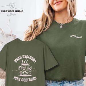 More Espresso Less Depresso Shirt – More Coffee Vintage T-Shirt – Espresso Yourself – Geschenkideen für Frau Freundin Kaffeeliebhaberin