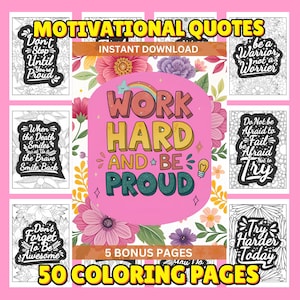 50 Motivational Quotes Coloring Pages | Inspirational Quotes | Adult Coloring Pages | Positive Affirmation Sheet | Stress Relief | Printable