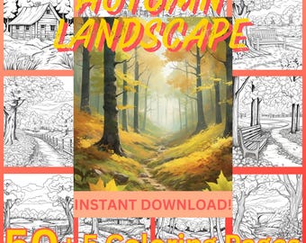 May include: A set of 50+ coloring pages featuring autumn landscapes. The pages include scenes of forests, houses, and benches. The text "INSTANT DOWNLOAD!" and "50+5 Coloring Pages" is visible on the image.